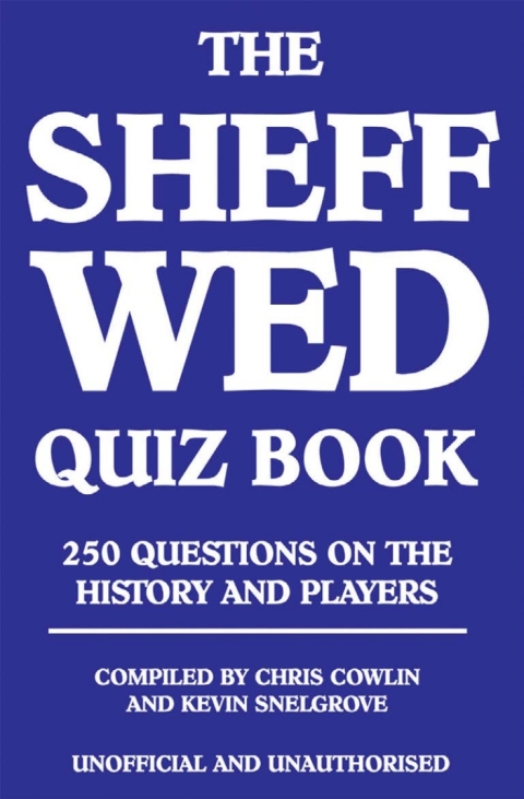 Cover image for book The Sheff Wed Quiz Book