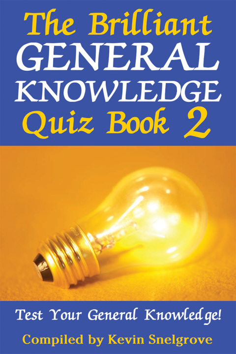 Cover image for book The Brilliant General Knowledge Quiz Book 2