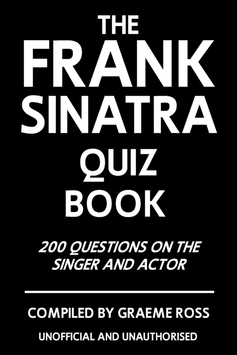 Cover image for book The Frank Sinatra Quiz Book