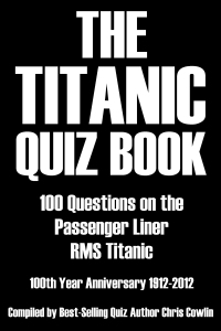 Titelbild: The Titanic Quiz Book 2nd edition 9781908752659