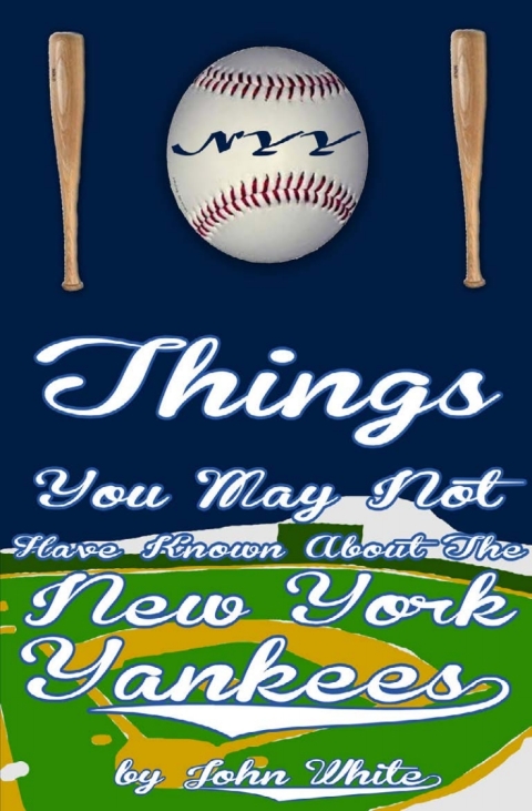 Cover image for book 101 Things You May Not Have Known About the New York Yankees