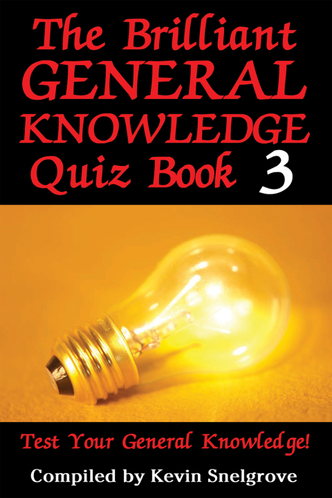 Cover image for book The Brilliant General Knowledge Quiz Book 3