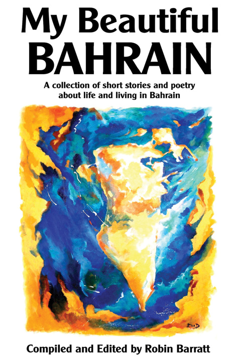 Cover image for book My Beautiful Bahrain