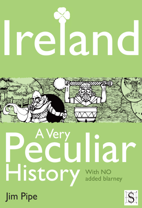 Cover image for book Ireland, A Very Peculiar History