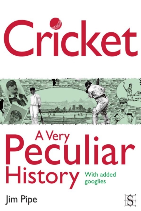 Cover image for book Cricket, A Very Peculiar History