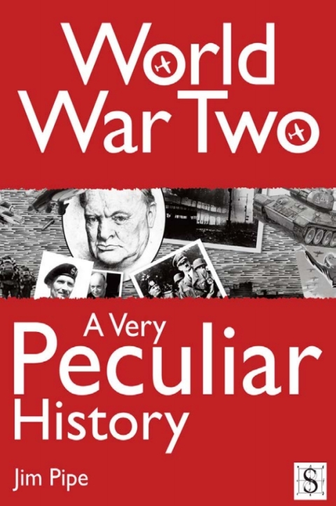 World War Two, A Very Peculiar History 