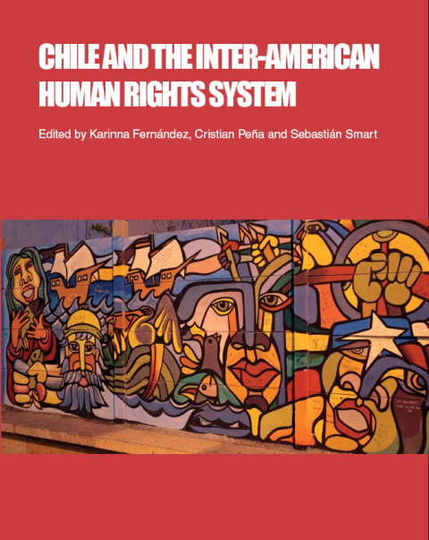 Chile and the Inter-American Human Rights System 