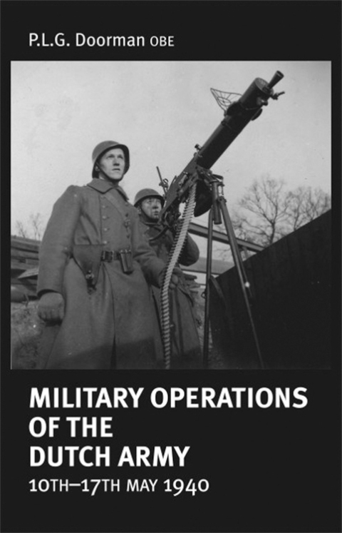 Cover image for book Military Operations of the Dutch Army 10th-17th May 1940