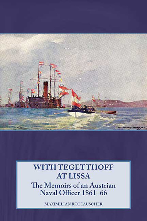 Cover image for book With Tegetthoff at Lissa