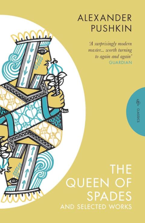 Cover image for book The Queen of Spades and Selected Works