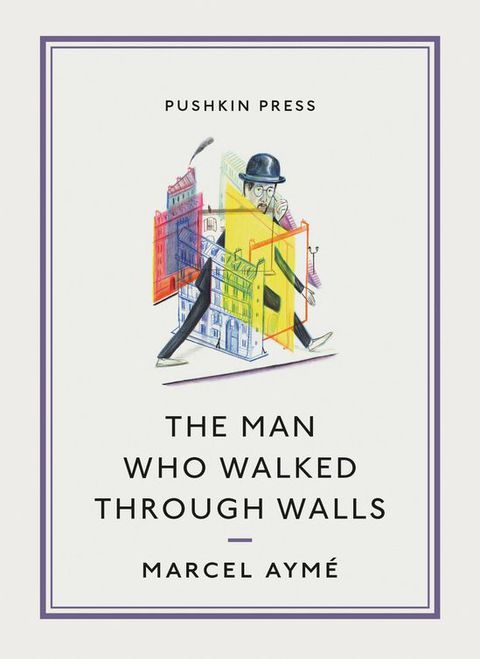 Cover image for book The Man who Walked Through Walls