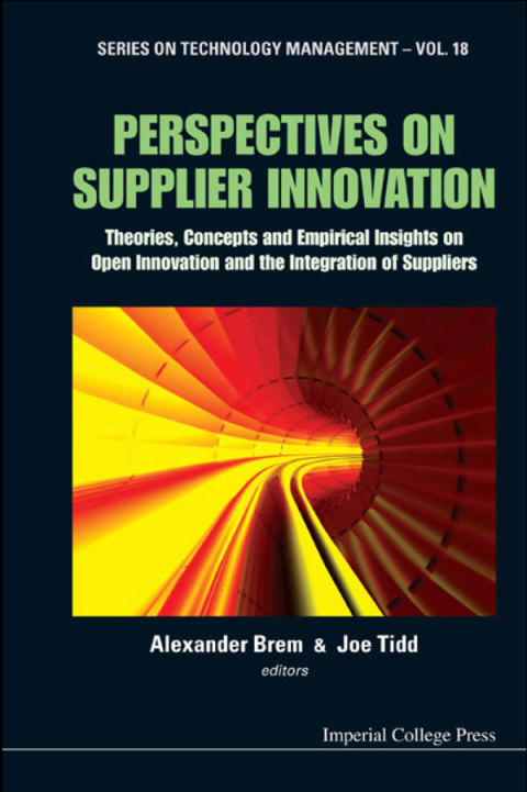 Cover image for book Perspectives on Supplier Innovation: Theories, Concepts and Empirical Insights on Open Innovation and the Integration of Suppliers