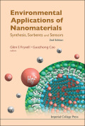 Environmental Applications of Nanomaterials - Glen E Fryxell