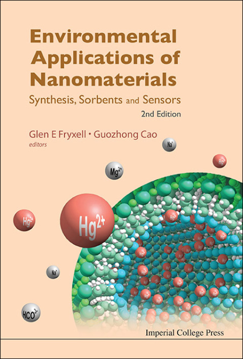 Cover image for book Environmental Applications of Nanomaterials: Synthesis, Sorbents and Sensors