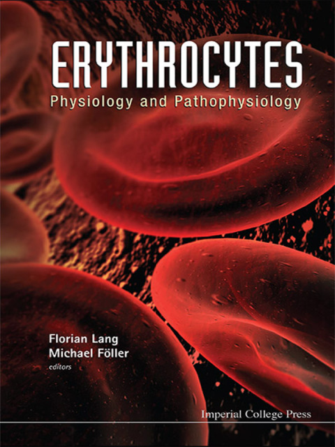 Cover image for book Erythrocytes: Physiology and Pathophysiology