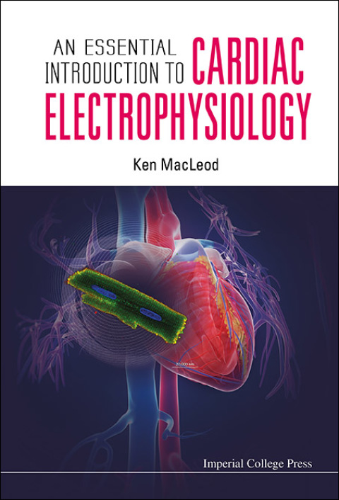 Cover image for book An Essential Introduction to Cardiac Electrophysiology