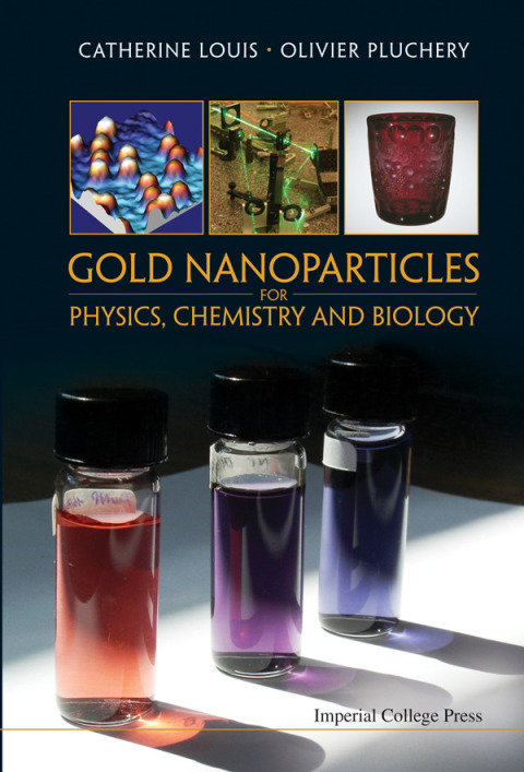 Cover image for book Gold Nanoparticles for Physics, Chemistry and Biology