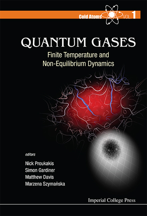 Cover image for book Quantum Gases: Finite Temperature and Non-Equilibrium Dynamics