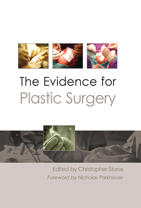 Cover image for book The Evidence for Plastic Surgery