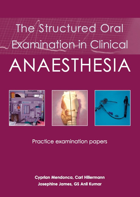 Cover image for book The Structured Oral Examination in Clinical Anaesthesia