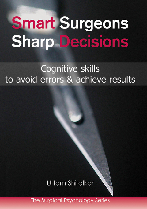 Cover image for book Smart Surgeons; Sharp Decisions
