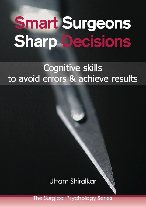 Cover image for book Smart Surgeons; Sharp Decisions
