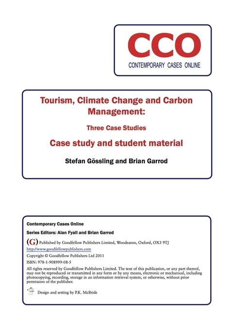 Tourism, Climate Change and Carbon Management: Three Case Studies 