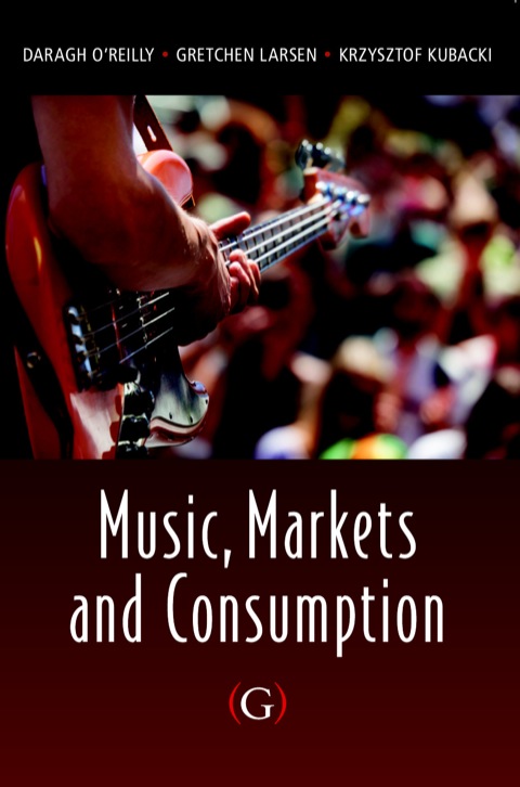 Cover image for book Music, Markets and Consumption
