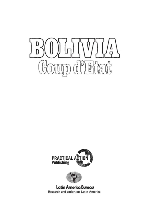 Bolivia: Coup d'Etat 