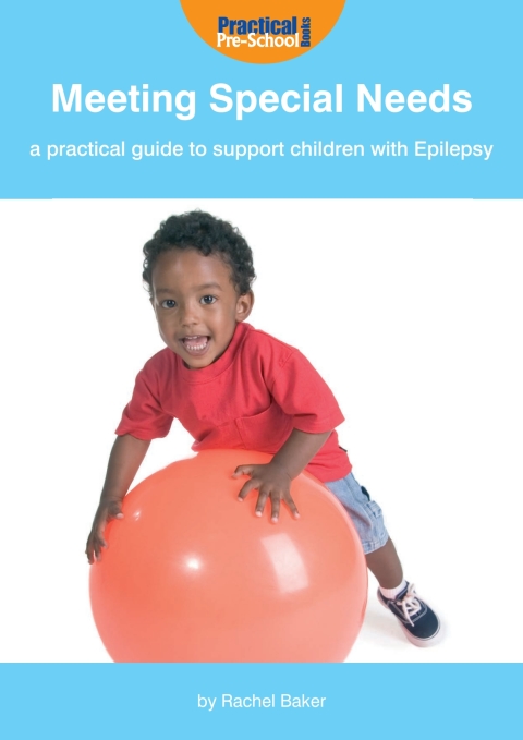 Cover image for book Meeting Special Needs: A practical guide to support children with Epilepsy