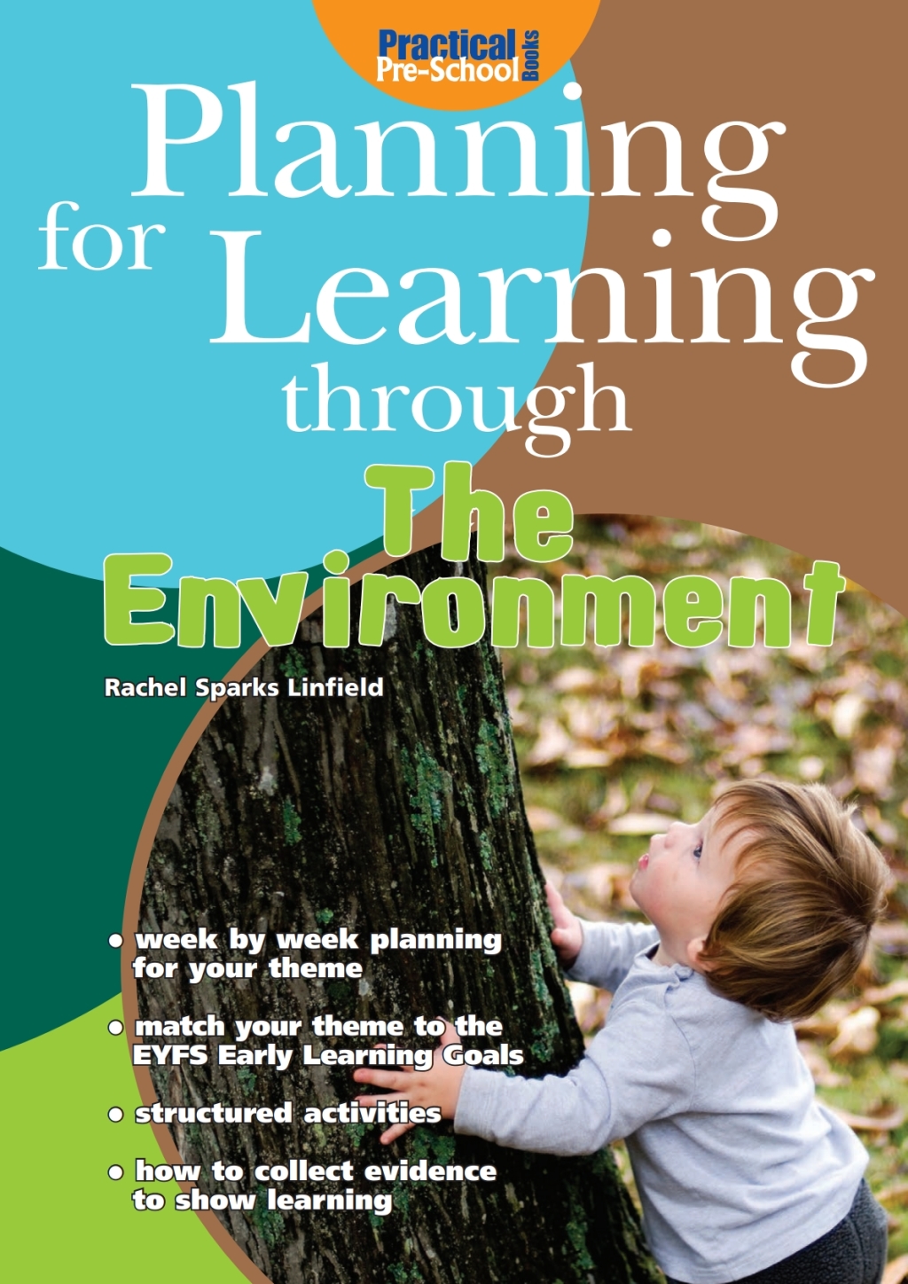Planning for Learning through the Environment (eBook) - Rachel Sparks Linfield