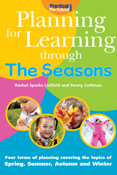 Planning for Learning through the Seasons 