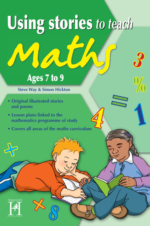 Using Stories to Teach Maths Ages 7 to 9 