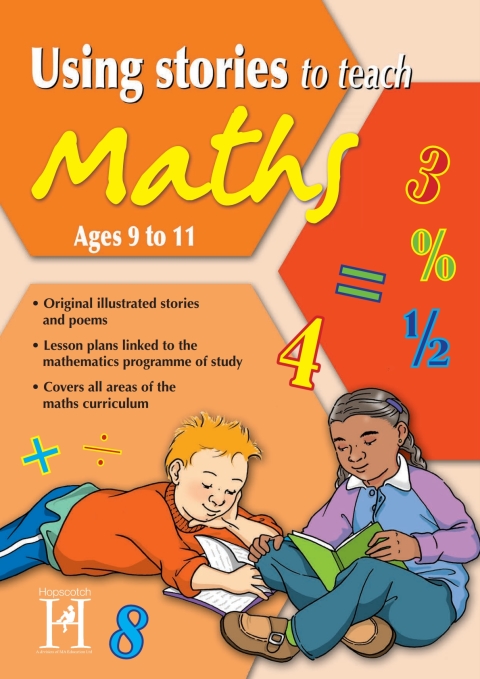 Using Stories to Teach Maths Ages 9 to 11 