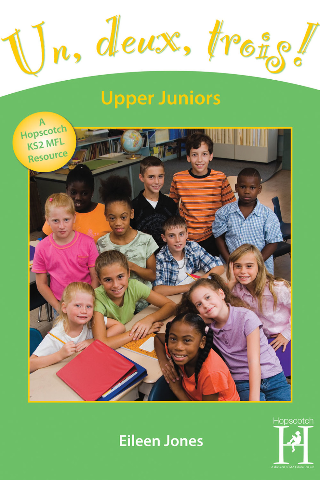Un  deux  trois! Upper Juniors Years 5-6 - 1st Edition (eBook)