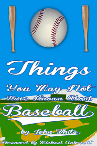 Cover image: 101 Things You May Not Have Known About Baseball 1st edition 9781782345527