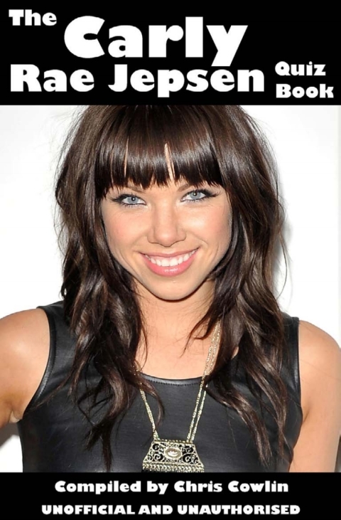 Cover image for book The Carly Rae Jepsen Quiz Book