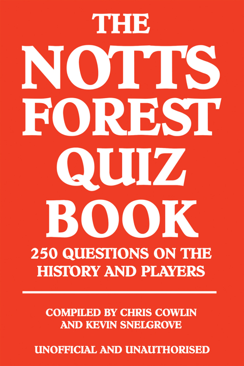Cover image for book The Notts Forest Quiz Book
