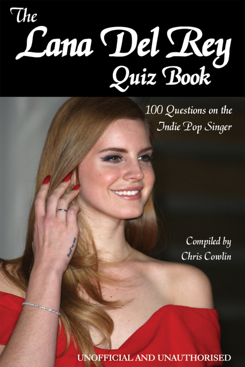 Cover image for book The Lana Del Rey Quiz Book