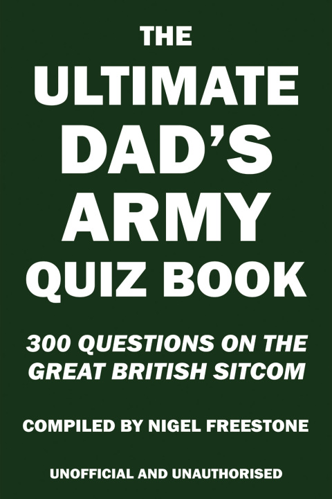 Cover image for book The Ultimate Dad's Army Quiz Book