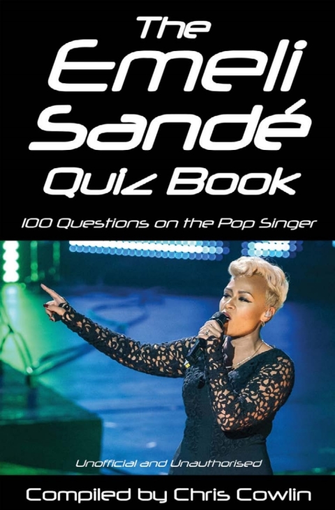 Cover image for book The Emeli Sandé Quiz Book