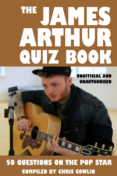 Cover image for book The James Arthur Quiz Book