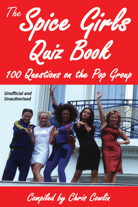 Cover image for book The Spice Girls Quiz Book