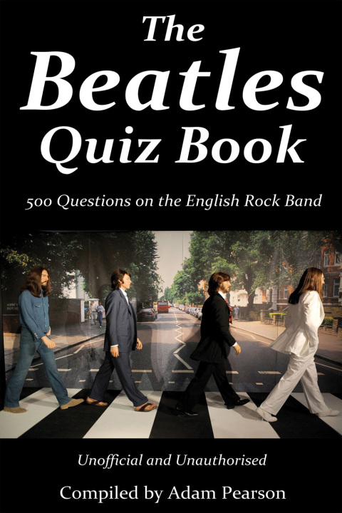 Cover image for book The Beatles Quiz Book