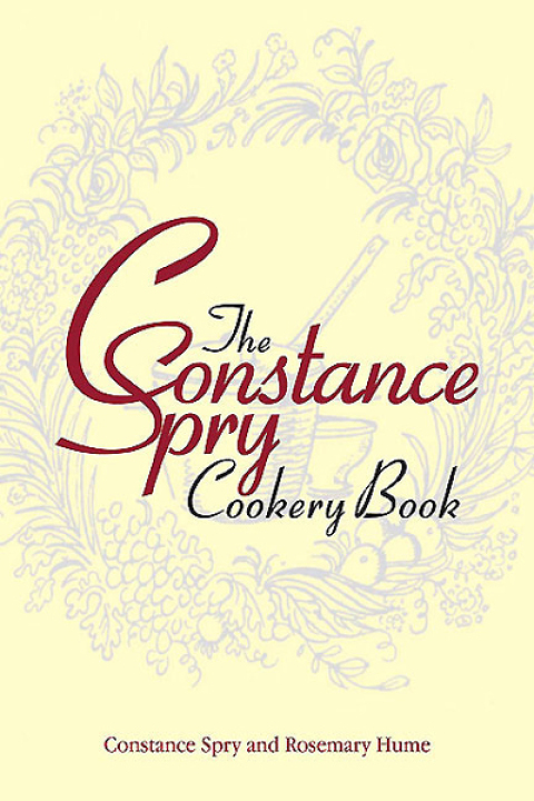 Cover image for book The Constance Spry Cookery Book