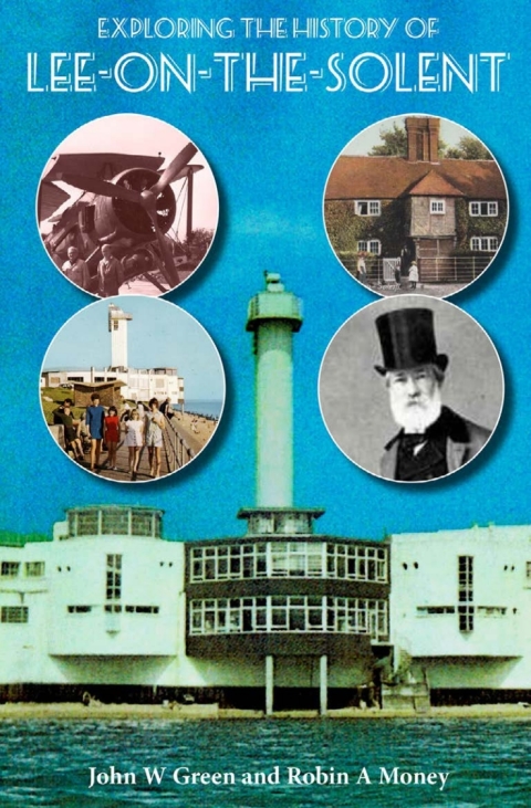 Exploring the History of Lee-on-the-Solent 