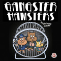 Gangster Hamsters - Anthony Smith