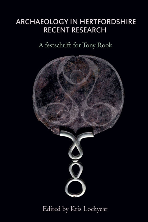 Cover image for book Archaeology in Hertfordshire