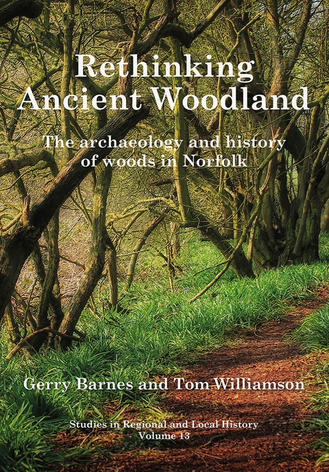 Cover image for book Rethinking Ancient Woodland