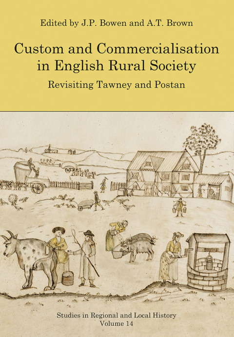 Cover image for book Custom and Commercialisation in English Rural Society